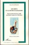 Nikos Kalampalikis - Les Grecs et le mythe d'Alexandre