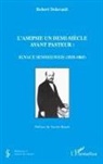 Robert Delavault - L'asepsie un demi-siècle avant Pasteur