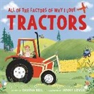 Davina Bell, Jenny Lovlie - All of the Factors of Why I Love Tractors