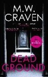M W Craven, M. W. Craven - Dead Ground