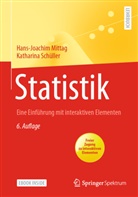 Hans-Joachim Mittag, Katharina Schüller - Statistik, m. 1 Buch, m. 1 E-Book