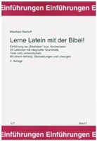 Manfred Niehoff - Lerne Latein mit der Bibel! 2., erweiterte Auflage
