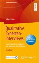 Kaiser, Robert Kaiser - Qualitative Experteninterviews, m. 1 Buch, m. 1 E-Book