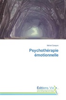 Michel Carayon - Psychothérapie émotionnelle