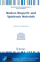 Andreas Kaidatzis, Dimitrios Niarchos, Serhi Sidorenko, Serhii Sidorenko, Igor Vladymyrskyi, Igor Vladymyrskyi et al - Modern Magnetic and Spintronic Materials