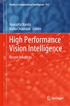 Chaurasia, Chaurasia, Nisha Chaurasia, Aparajit Nanda, Aparajita Nanda - High Performance Vision Intelligence