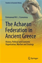 Emmanouil M L Economou, Emmanouil M. L. Economou - The Achaean Federation in Ancient Greece