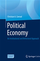 Christian A Conrad, Christian A. Conrad - Political Economy