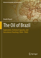 Drielli Peyerl - The Oil of Brazil