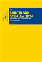 Heinz Rothe - Arbeiter- und Angestelltenkollektivvertrag für das Gewerbe der Arbeitskräfteüberlassung
