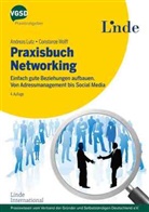 Andrea Lutz, Andreas Lutz, Constanze Wolff - Praxisbuch Networking