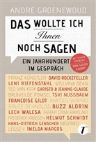 Andr&eacute; Groenewoud - Das wollte ich Ihnen noch sagen