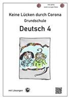Monika Arndt, Heinrich Schmid - Keine Lücken durch Corona - Deutsch 4 (Grundschule)