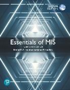 Jane Laudon, Jane P. Laudon, Kenneth Laudon, Kenneth C. Laudon - Essentials of MIS, Global Edition + MyLab MIS with Pearson eText (Package)