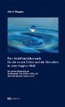 Adolf Wagner - Eine Wohlfahrtsökonomik für die neuen Zeiten und die Menschen in einer fragilen Welt