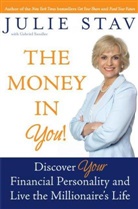 Julie Stav - The Money in You!