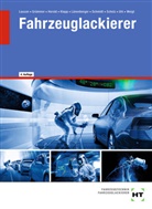 Andrea Grümmer, Andreas Grümmer, Ragna Herold, Ragna u a Herold, Olaf Klapp, Ger Lausen... - eBook inside: Buch und eBook Fahrzeuglackierer, m. 1 Buch, m. 1 Online-Zugang