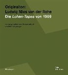 Frit Neumeyer, Fritz Neumeyer - Originalton: Ludwig Mies van der Rohe