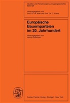 Heinz Gollwitzer - Europäische Bauernparteien im 20. Jahrhundert
