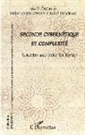 Robert Delorme - Seconde cybernétique et complexité