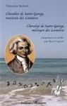 Henri Cadoré, François Kerisel, Françoise Kerisel - Chevalier de Saint-George, musicien des Lumières
