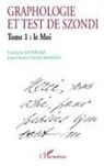 Jean-Charle Gille-Maisani, Jean-Charles Gille-Maisani, Fanchett Lefebure, Fanchette Lefebure - Graphologie et test de Szondi