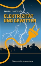 Werner Hanitzsch - Elektrizität und Gewitter