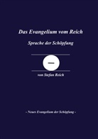 Stefan Reich - Das Evangelium vom Reich