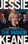 Jessie Keane, Keane Jessie - The Manor