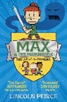 Lincoln Peirce, Peirce Lincoln - Max and the Midknights: Battle of the Bodkins