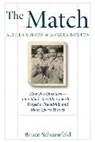Bruce Schoenfeld - The Match: Althea Gibson & Angela Buxton