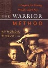Raymond Winbush - The Warrior Method
