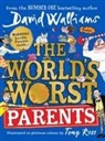 Tony Ross, David Walliams, Tony Ross - The World's Worst Parents
