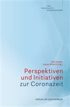 Uel Hurter, Ueli Hurter, Wittich, Wittich, Justus Wittich - Perspektiven und Initiativen zur Coronazeit
