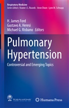 Gustav A Heresi, Gustavo A Heresi, H. James Ford, Michael G Risbano, Gustavo A. Heresi, Michael G. Risbano - Pulmonary Hypertension