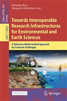 Hellström, Hellström, Margareta Hellström, Zhimin Zhao, Zhiming Zhao - Towards Interoperable Research Infrastructures for Environmental and Earth Sciences