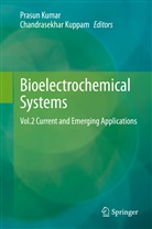 Prasu Kumar, Prasun Kumar, Kuppam, Kuppam, Chandrasekhar Kuppam - Bioelectrochemical Systems
