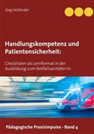 Jörg Holländer - Handlungskompetenz und  Patientensicherheit