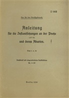 Thoma Heise, Thomas Heise - D 162 Anleitung für die Instandsetzungen an der Protze