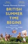 Ysenda Maxtone Graham - British Summer Time Begins