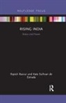 Rajesh Basrur, Rajesh Sullivan De Estrada Basrur, Rajesh/ De Estrada Basrur, Basrur Rajesh, Kate Sullivan de Estrada - Rising India