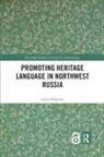 Laura Siragusa - Promoting Heritage Language in Northwest Russia