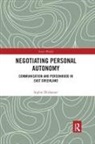 Sophie Elixhauser - Negotiating Personal Autonomy