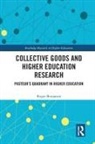 Roger Benjamin - Collective Goods and Higher Education Research