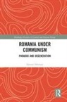 Dennis Deletant, Dennis (Georgetown University Deletant, Deletant Dennis - Romania Under Communism