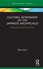 Akira Goto, Akira (Nanzan University Goto, Goto Akira - Cultural Astronomy of the Japanese Archipelago