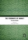Hi''''ilei Julia Hobart, Hi''''ilei Julia (Northwestern University Hobart, Hi'ilei Julia Hobart, Hiʻilei Julia Hobart - Foodways of Hawai''i