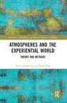 Sarah Pink, Shanti Sumartojo, Shanti (Monash University Sumartojo, Shanti Pink Sumartojo - Atmospheres and the Experiential World