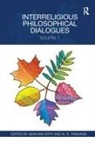 Graham Trakakis Oppy, Graham Oppy, Oppy Graham, N N Trakakis, N. N. Trakakis, N.N. Trakakis - Interreligious Philosophical Dialogues
