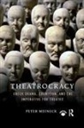 Peter Meineck, Meineck Peter - Theatrocracy